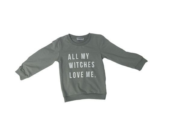 All My Witches Love Me Pull Over