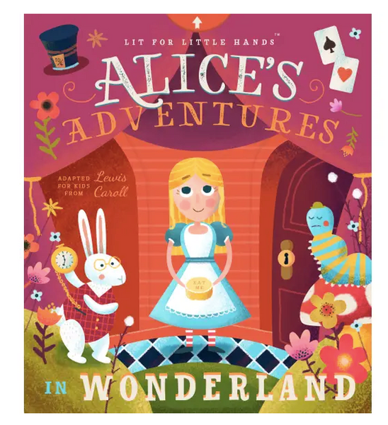 Lit for Little Hands: Alice's Adventures in Wonderland
