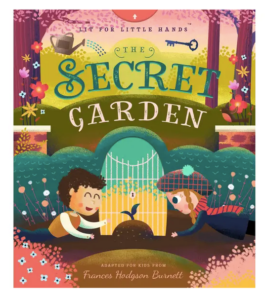 Lit for Little Hands: The Secret Garden
